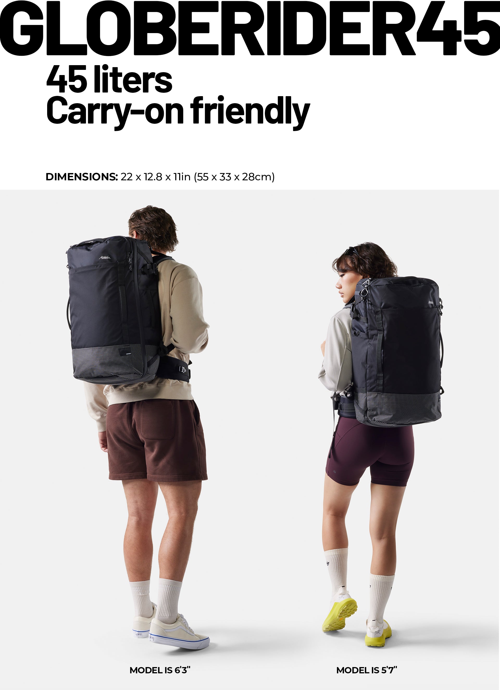 Two people wearing black backpacks with product details on a white background: Globerider45. 45 liters. carry on friendly. Dimensions: 22 x 12.8 x 11in (55 x 33 x 28cm)